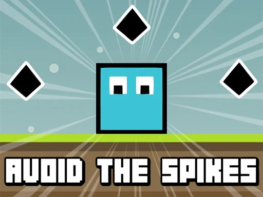 Avoid The Spikes